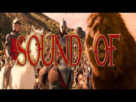 The Chronicles of Narnia - Sound of Narnia