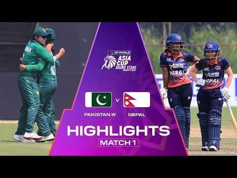 Highlights | Match 1 | Pakistan 'A' v Nepal | DP World Women's Asia Cup Rising Stars 2026