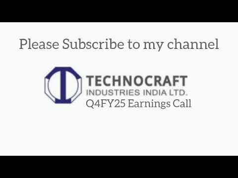 Technocraft Industries Q4FY25 Earnings Conference Call | Technocraft Industries Latest Concall