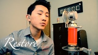 &quot;Restore&quot; by Chris August cover by Alex Thao