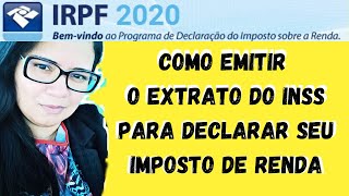 Como Emitir Extrato Anual para o Imposto de Renda -IRPF 2020