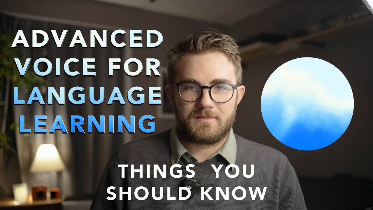 ChatGPT Advanced Voice: Things to know for language learning