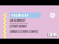 Premiere: Jan Blomqvist - Elephant Shunned [Armada Electronic Elements]