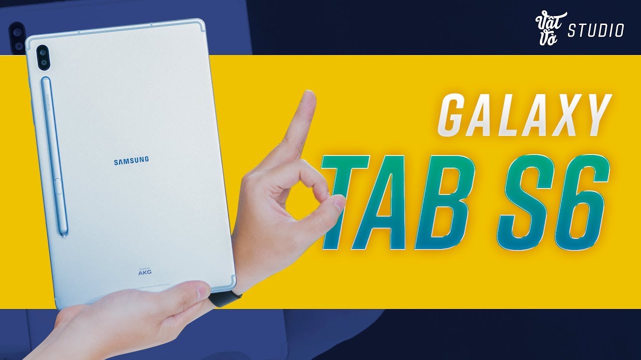 Mở hộp Samsung Galaxy Tab S6: Snapdragon 855, có S-pen