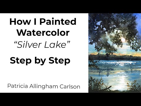 How I Painted Watercolor Silver Lake Step by Step