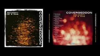 Covergeddon - Zed Marty, Liz & Mike
