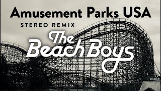 Music video thumbnail preview for The Beach Boys - Amusement Parks USA by The Beach Boys