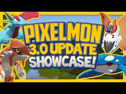 Pixelmon 3.0 Update Showcase! "NEW POKEMON!"