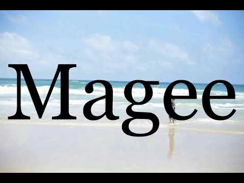 How To Pronounce Magee🌈🌈🌈🌈🌈🌈Pronunciation Of Magee