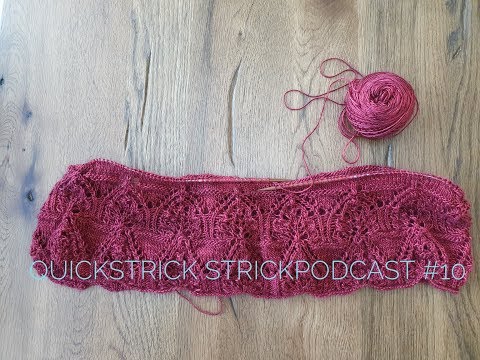 quickstrick Strickpodcast #10 Startschuss für den Tegna KAL