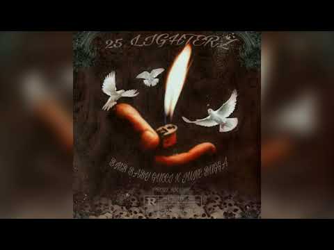 BMB Baby Gucci x June Bugga - 25 Lighterz (Prod. by KRXXK)