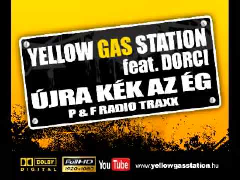 Yellow Gas Station x Dorci - Újra kék az ég (Peat Jr & Fernando Radio Edit)