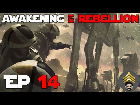 Awakening of the Rebellion (Rebel Alliance) Campaign - Ep 14 - Defense of Muunilinst