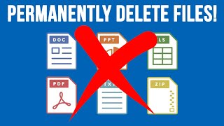 How to Permanently Delete Files so They are Unrecoverable