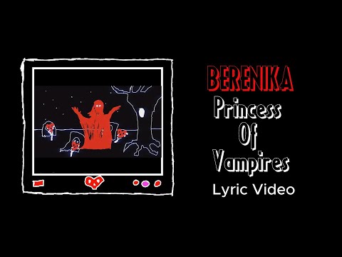 Berenika - Princess Of Vampires (Lyric Video)