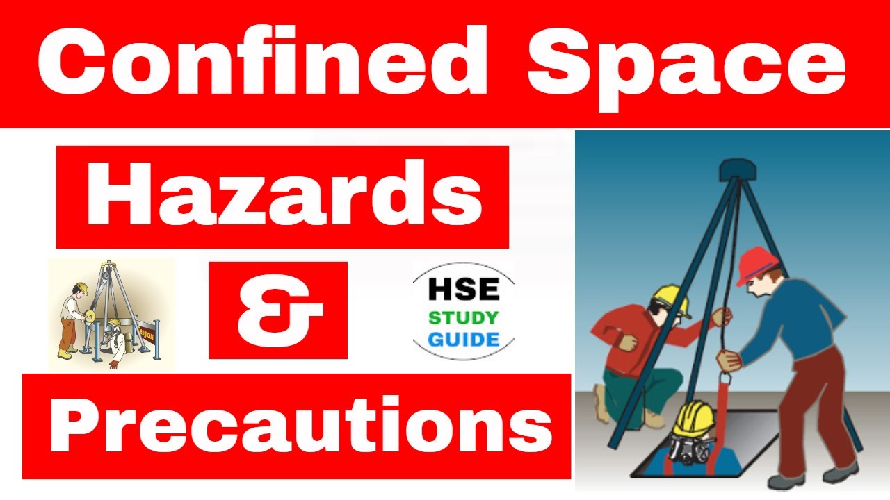 Confined Space Safety in hindi | Confined space hazards & precautions in hindi | HSE STUDY GUIDE