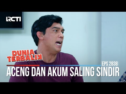 Aceng Dan Akum Saling Sindir - Dunia Terbalik