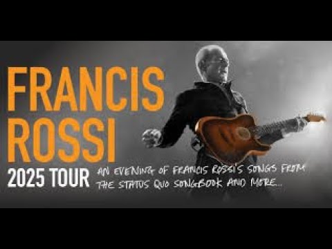 FRANCIS ROSSI  concert review  Parr Hall Warrington  19/4/2025