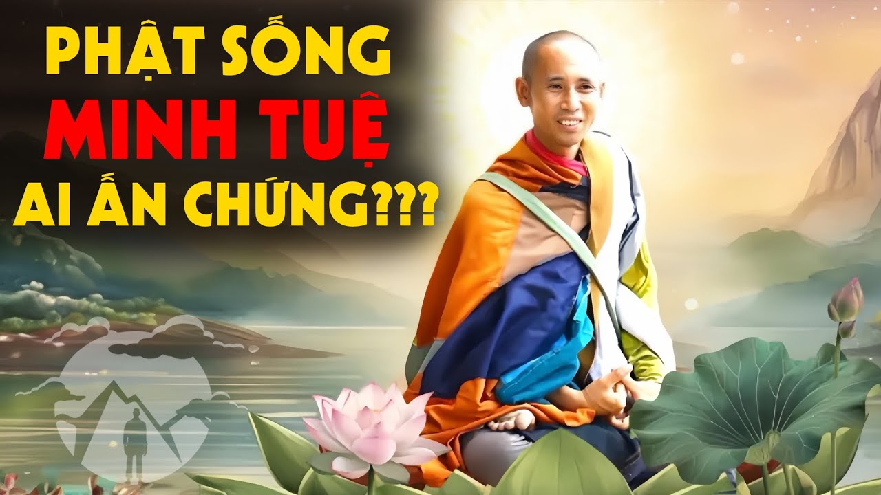 Ngài Minh Tuệ Đóng Góp Gì Cho Phật Giáo mà Nói Sư là Phật Sống?