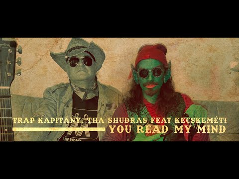 Trap kapitány, THA SHUDRAS - You Read My Mind feat. Kecskeméti (official visualizer)