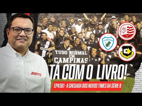 Como chegam os NOVOS CLUBES DA SÉRIE B 2026? Tudo sobre o ACESSO DA SÉRIE C | Tá com o Livro!