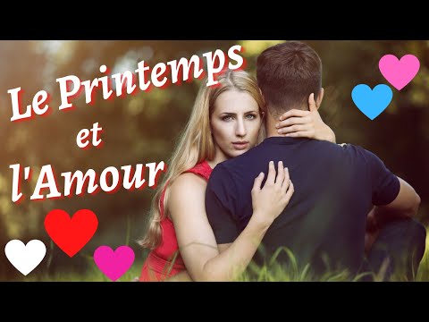 L'AMOUR ❤ ET LE PRINTEMPS, la saison des amours 🧡💜💚