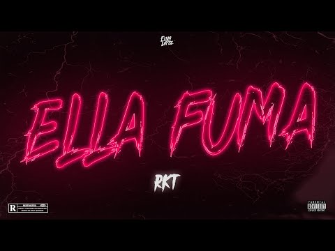 Ella Fuma ( Rkt ) Chencho, Farruko, Darell, Brytiago ✗ Elias Lopez
