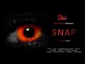 Snap Short Horror Film