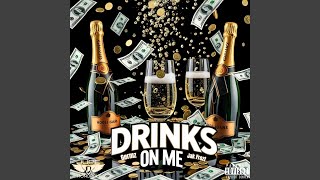 Drinks On Me (feat. Hooligans &amp; Jak Frozt)