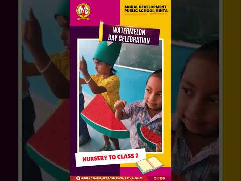  🍉 Watermelon Day Fun at MDPS Bihta! 🍉 #mdpsbihta #watermelon