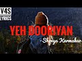 Yeh Dooriyan - Love Aaj Kal | Female Cover By Shreya Karmakar | Lyrical Video | v4s lyrics