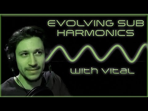 DNB Bass - Evolving Sub Harmonics (Vital)