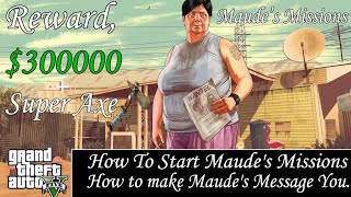 GTA V Online | How To Make Maude