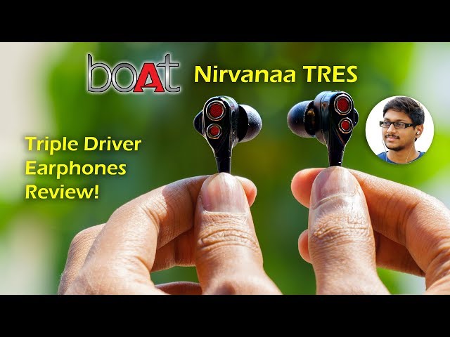 Triple Driver Earphones by boAt | Nirvanaa Tres Review!