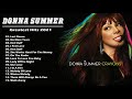 Donna Summer Greatest Hits Full Album - Best Songs Of Donna Summer 2021 - Donna Summer Playlist