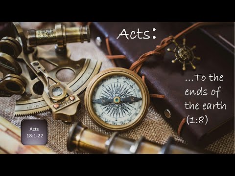 Acts 18:1-22: God Moves in the Most Sinful Places