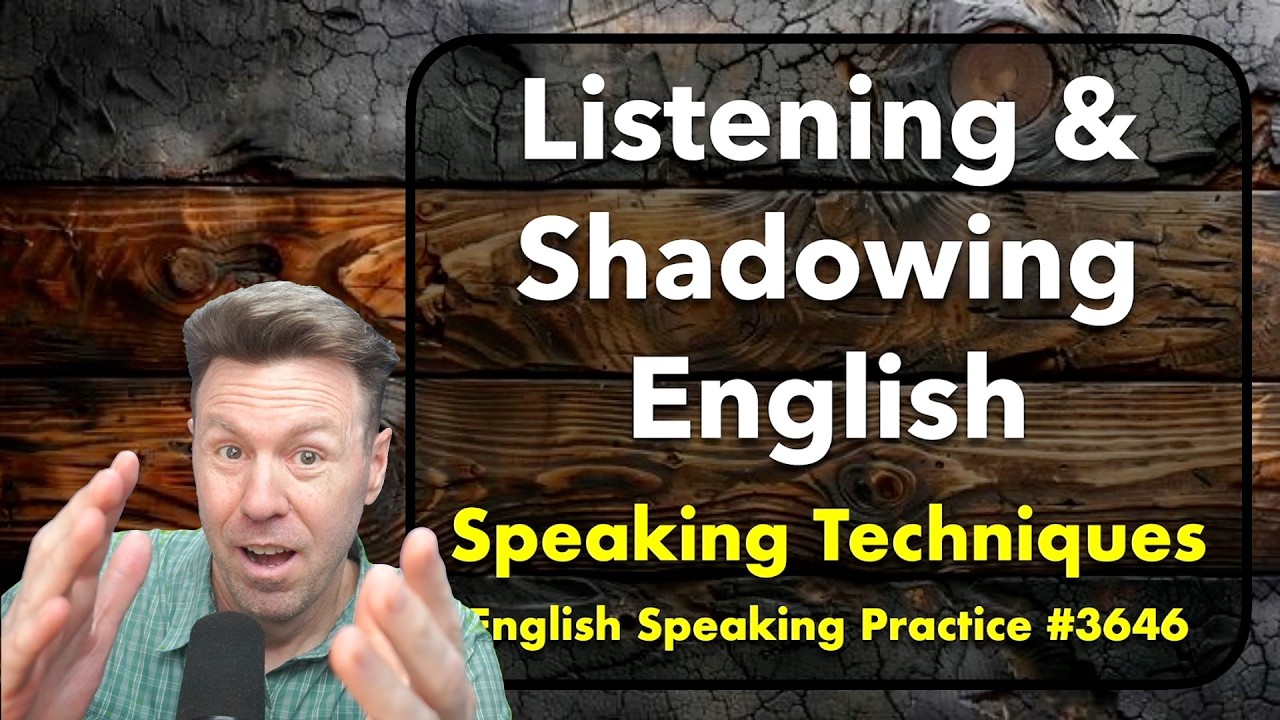 Listening & Shadowing English: Repeat Chunks & Shadow Me