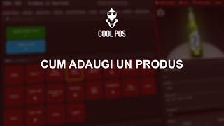 Cum adaugi un produs nou în gestiune