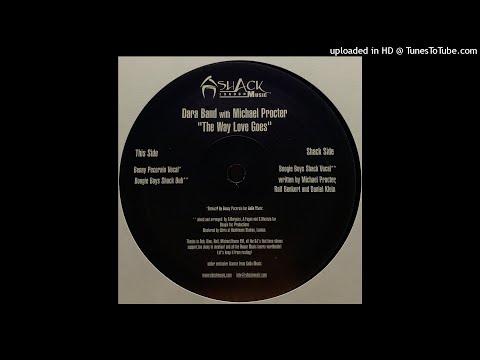 Dara Band with Michael Procter  ‎| The Way Love Goes (Benny Pecoraio's Vocal)