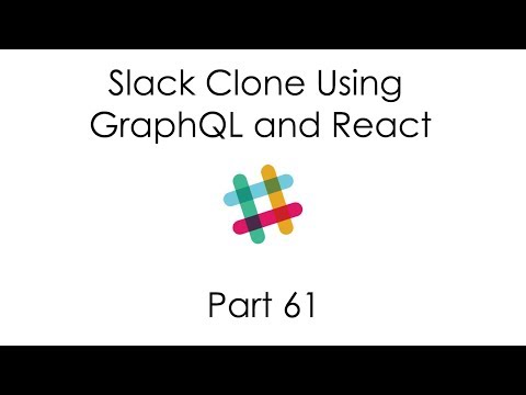 Slack Clone Using GraphQL and React Introduction