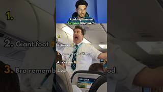 Ranking funniest Airplane Momments