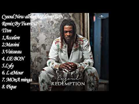 Cysoul Best Album Camerounais Redemption