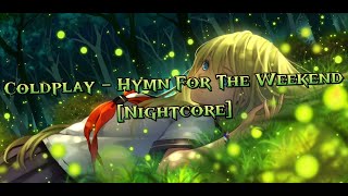 Download lagu [Nightcore] - Hymn For The Weekend mp3