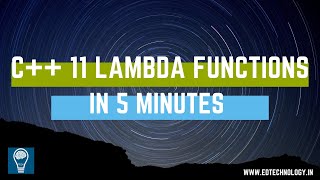 C++ LAMBDA SYNTAX | C++ 11/14 FEATURES| BENEFITS OF USING LAMBDA  FUNCTION| C/C++ Lectures