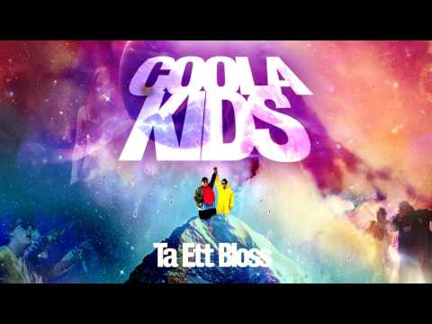 COOLA KIDS - Ta Ett Bloss (Official)