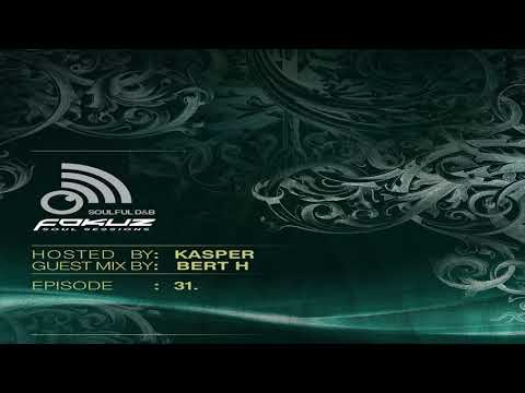 Fokuz Recordings Podcast #31 Bert H & Anthony Kasper