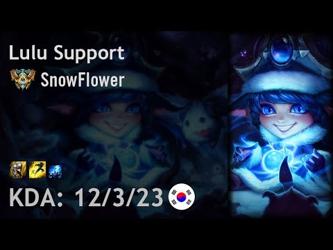 Lulu Support vs Thresh - SnowFlower - KR Challenger Patch 7.12