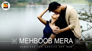 Mehboob Mera Music Video  Mallar Karmakar  SonyLIV