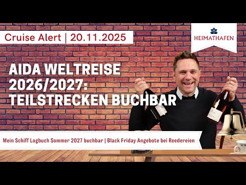 Alex' Cruise Alert | AIDA World Cruise 2026/2027: Sections bookable