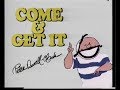 COME AND GET IT WITH PETER RUSSELL CLARKE 1985